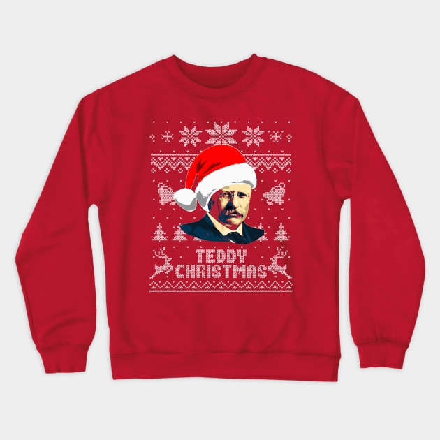 Theodore Roosevelt Teddy Christmas Crewneck Sweatshirt by Nerd_art